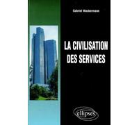 La Civilisation Des Service