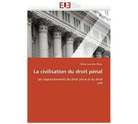 La Civilisation Du Droit Pénal