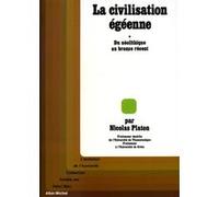 La Civilisation égéenne - tome 1 Béatrice De Tournay (Traduction), Nikolaos Platon (Auteur)