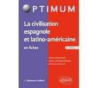 La civilisation espagnole et latino-américaine en fiches