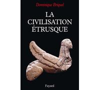 La civilisation étrusque - Dominique Briquel - Fayard - cartonné - Livre