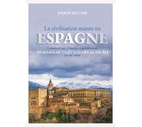La civilisation maure en Espagne - Joseph Mccabe