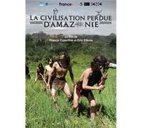 La civilisation perdue d'Amazonie