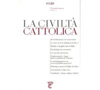 La Civilta Cattolica - 0320 - Sj. Antonio Spadaro - Parole Et Silence Eds - broché - Revue