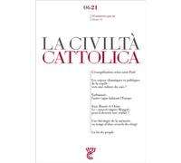 La Civilta Cattolica 0621 - Sj. Antonio Spadaro - Parole Et Silence Eds - broché - Revue