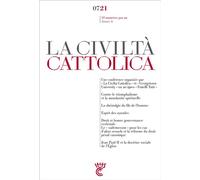 La Civilta cattolica 0721 - Sj. Antonio Spadaro - Parole Et Silence Eds - broché - Revue