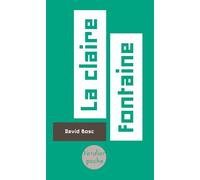La claire fontaine - David Bosc - Verdier - Poche - Roman