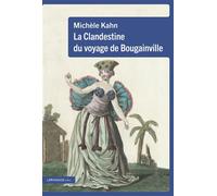 La Clandestine du voyage de Bougainville - Michèle Kahn - Le Passage Eds - Poche - Roman