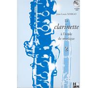 La Clarinette A L'École De Musique Vol.2 - Margot