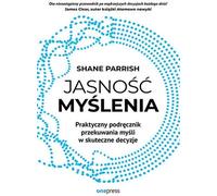 La clarté de la pensée - Shane Parrish (Buch auf Polnisch)