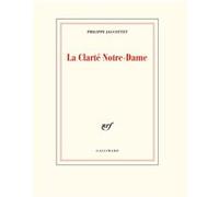 La Clarté Notre-Dame