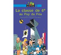 La classe de 6e au Puy du Fou