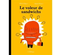 La classe de Madame Tzatziki - Le voleur de sandwichs - André Marois - La Pasteque Eds De - broché - Roman junior dès 9 ans