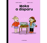La classe de Madame Tzatziki - Moka a disparu