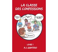 La Classe Des Confessions
