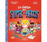 La classe des super-héros