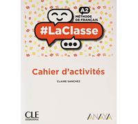 #La classe niv.A2 cahier d'activités Anaya