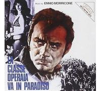 La Classe Operaia Va In Paradiso / La Proprieta' Non E' Piu' Un Furto