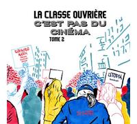 La classe ouvrière, c'est pas du cinéma - Collectif - Syllepse Eds - broché - Essai