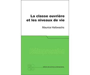 La classe ouvrière et les niveaux de vie