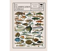 La Classification Animale - Une Histoire Illustrée