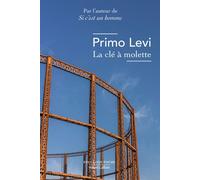 Primo Levi – La Clé à molette – Roman – Poche