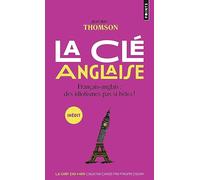 La Clé anglaise Français-Anglais : des idiotismes pas si bêtes ! - Jean-Max Thomson - Points - Poche - Dictionnaire et encyclopédie