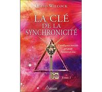La clé de la synchronicité T1