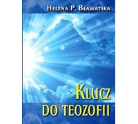 La clé de la théosophie - Helena P. Blavatska (Buch auf Polnisch)
