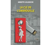 La clé de l'embrouille