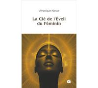La e l'Éveil du Féminin - Véronique Klesse - Du Pantheon Eds - broché - Essai