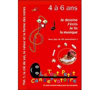 Je Dessine, J'Écris, Je Lis La Musique Vol.1 (4-6 Ans)