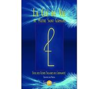 La e Vie de Maître Saint-Germain Eveil des coeurs solaires de l'humanité - Mirena - Helios Eds - broché - Essai