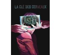 LA CLÉ DES CERVEAUX