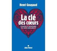 La Clé des cœurs – Contes et mystères du pays amoureux – Les Éditions Albin Michel
