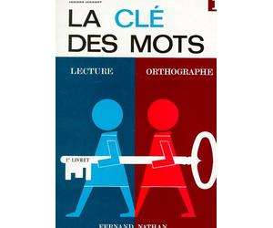 La cle des mots - CP - 1er livret Livre de l'élève - Robert Fareng - Nathan - broché - Scolaire / Universitaire