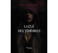 La es ténèbres - Clélia Souillard - Baudelaire - broché - Roman