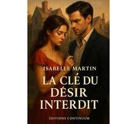 La Clé du Désir Interdit