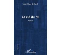 La u Nil Roman - Jean-Mary Grellard - L'harmattan - broché - Roman