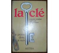 La clé - Je pense donc je suis