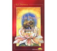 La Clé perdue du Bouddha - L'immortel, Livre 3