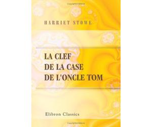 La clef de la case de l'oncle Tom