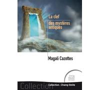 La clef des mystères antiques - Magali Cazottes - Jmg - broché - Essai