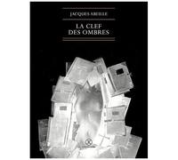 La Clef Des Ombres