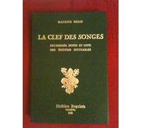 La Clef Des Songes - Fac-Similes, Notes Et Liste Des Editions Incunables - 1925 -