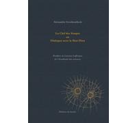 La Clef des Songes ou Dialogue avec le Bon Dieu - Alexandre Grothendieck - Du Sandre Eds - broché - Essai