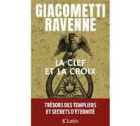 La clef et la croix : Antoine Marcas Eric Giacometti (Auteur), Jacques Ravenne (Auteur)