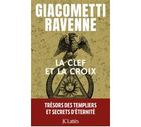 La clef et la croix : Antoine Marcas - Eric Giacometti - Lattes - broché - Roman