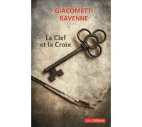La Clef et la Croix