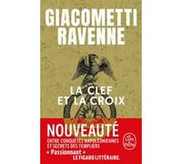 La Clef et la Croix Eric Giacometti (Auteur), Jacques Ravenne (Auteur)